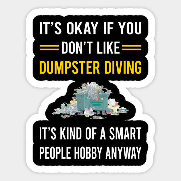 Smart People Hobby Dumpster Diving Sticker by Good Day